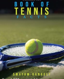 Chambers book of Tennis Facts – Swayam Ganguly