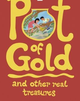 Pot of Gold and other real treasures – Neeta Chaudhari