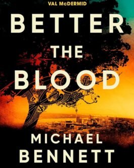 Better The Blood – Michael Bennet