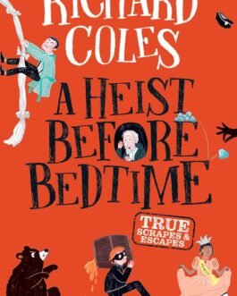 A Heist Before Bed Time – Richard Coles (Hardcover)