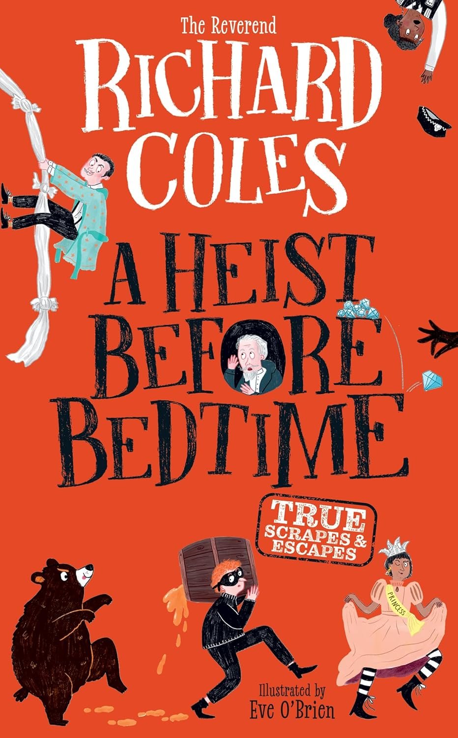 A Heist Before Bed Time - Richard Coles (Hardcover)
