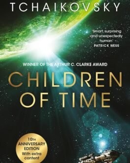 Children of Time – Adrian Tchaikovsky
