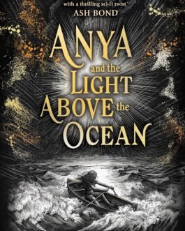 Anya and The Light above the Ocean – Amelia Giudici