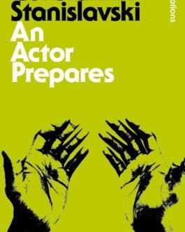 An Actor Prepares – Constantin Stanislavski