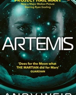 Artemis – Andy Weir
