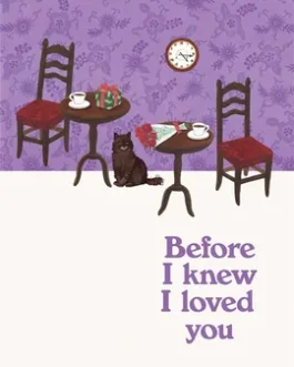 Before I Knew I Loved You – Toshikazu Kawaguchi