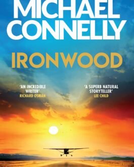 Ironwood – Michael Connelly