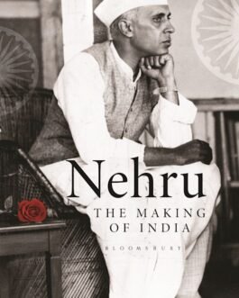 Nehru : The Making of India – M.J. Akbar