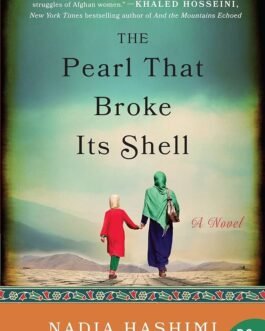 The Pearl that broke its shell – Nadia Hashimi