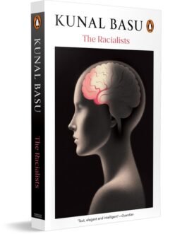 The Racialists – Kunal Basu