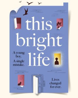 This Bright Life – Karen Cambell