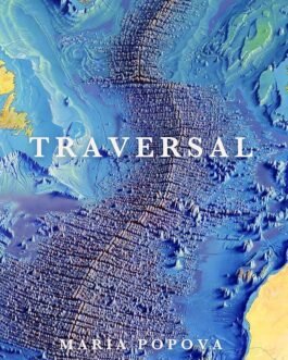 Traversal – Maria Popova (Hardcover)