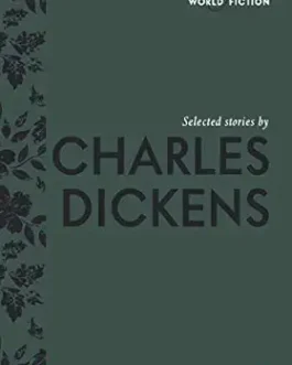 Selected stories by Charles Dickens