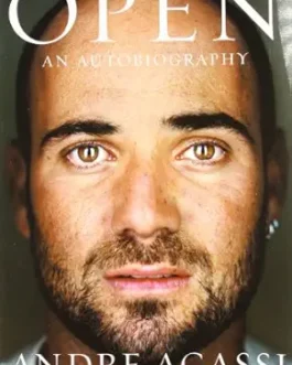 Open : An Autobiography – Andre Agassi