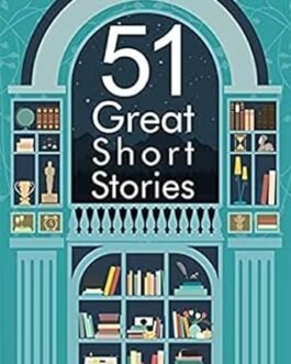 51 Great Short Stories
