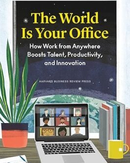 The World is Your office – Prithwiraj Choudhury
