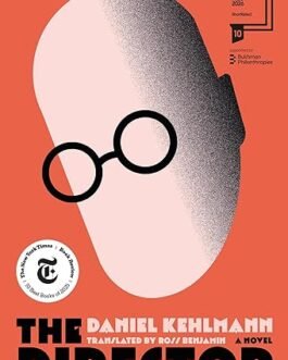 The Director – Daniel Kehlmann
