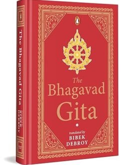 The Bhagwat Gita – Translated by Bibek Debroy (Hardcover)