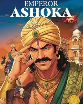 The Life of Emperor Ashoka (Comics)