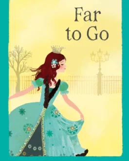 Far to Go – Noel Streatfeild
