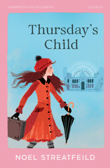 Thursday's Child - Noel Streatfeild