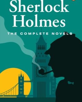 Sherlock Holmes – Sir Arthur Conan Doyle