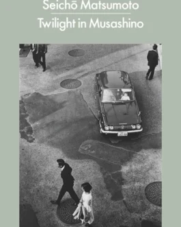 Twilight in Musashino – Seicho Matsumoto