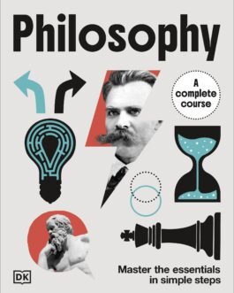 Philosophy : A Complete Course