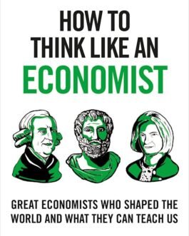 How To Think Like an Economist – Robbie Mochrie