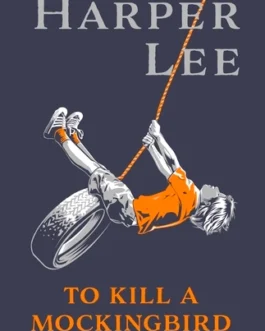 To Kill Mockingbird – Harper Lee (Hardcover)