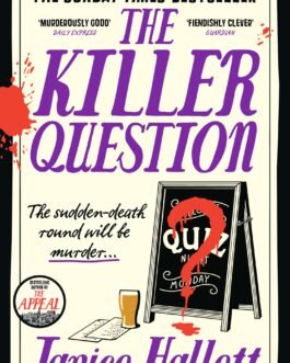 The Killer Question – Janice Hallett