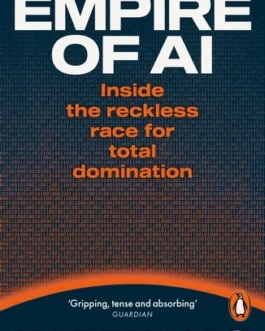 Empire of AI – Karen Hao