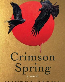 Crimson Spring – Navtej Sarna