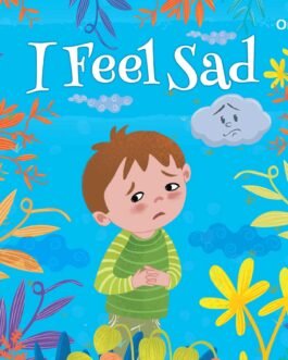 I Feel Sad