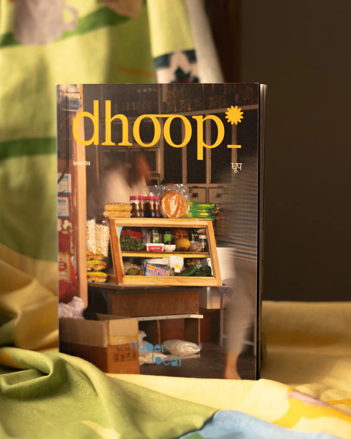 Dhoop : Issue 04 : Hyperlocal