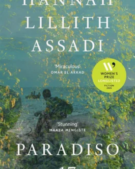 Paradiso 17 – Hannah Lillith Assadi