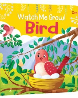 Watch Me Grow! : Bird