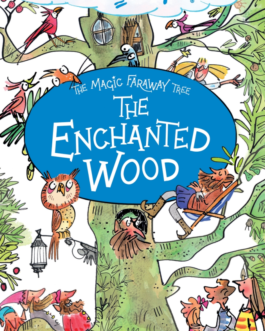 The Enchanted Wood – Enid Blyton