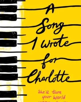A Song I wrote for Charlotte – Caitlin Devlin