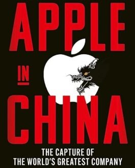 Apple in China – Patrick McGee