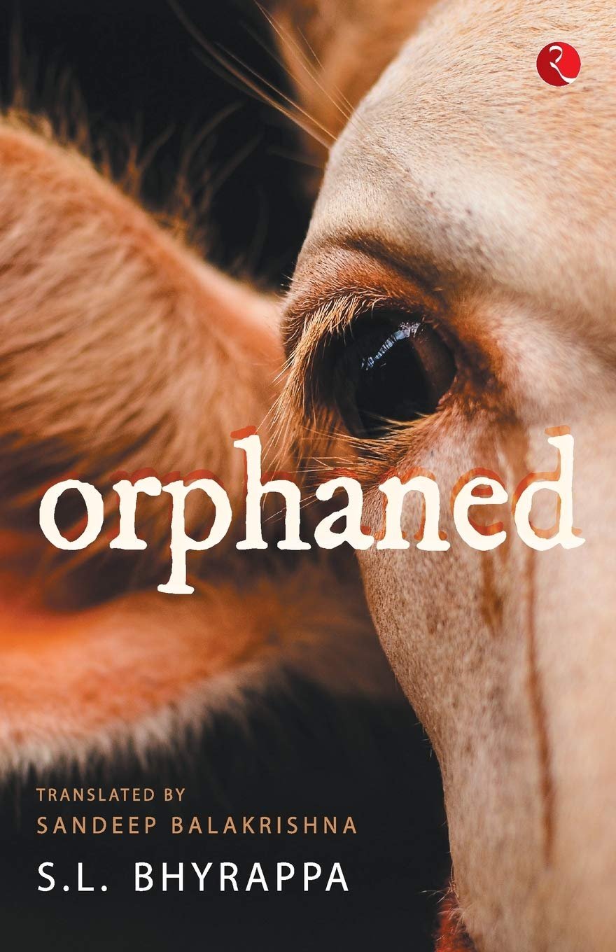 Orphaned - S.L. Bhyrappa and Translated by Sandeep Balakrishna