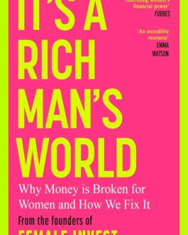 It’s A Rich Man’s World – Female Invest