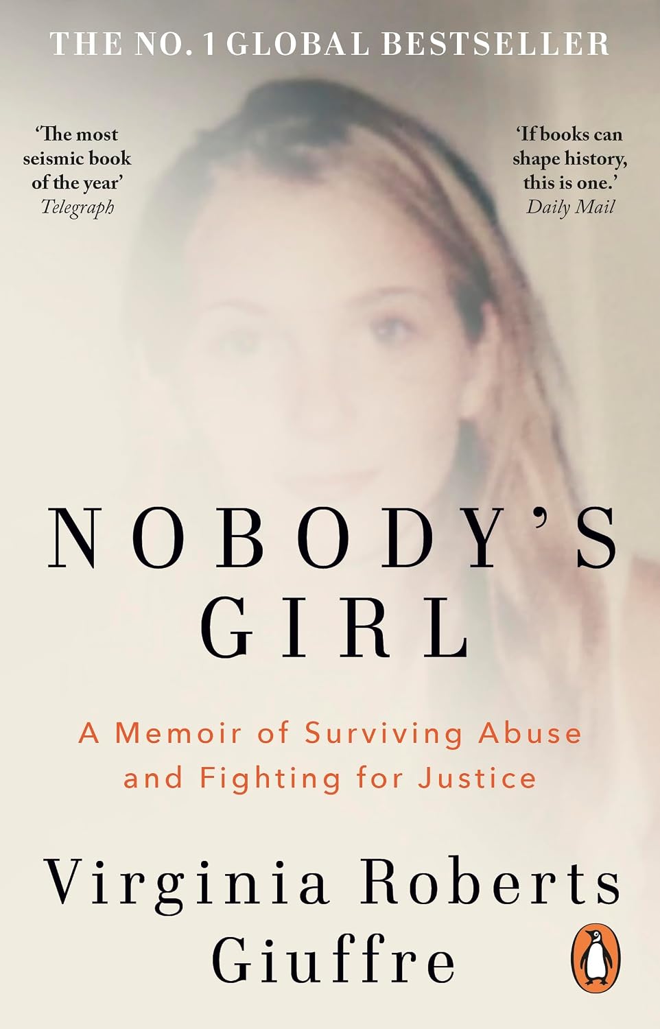 Nobody's Girl : A Memoir of Surviving Abuse and Fighting for Justice - Virginia Roberts Giuffre