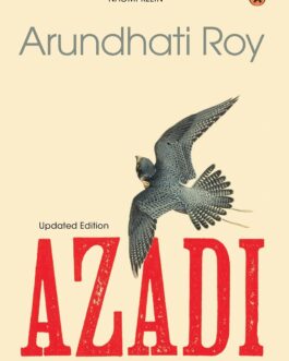 Azadi – Arundhati Roy