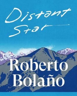 Distant Star – Robert Bolano
