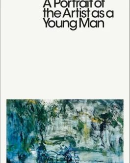 A Portrait of the Artist as a Young Man – James Joyce