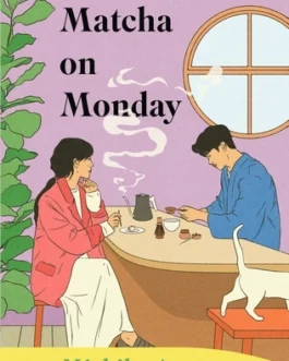 Matcha on Monday – Michiko Aoyama (Hardcover)