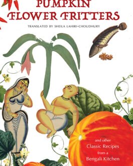 Pumpkin Flower Fritters – Renuka Devi Choudhurani