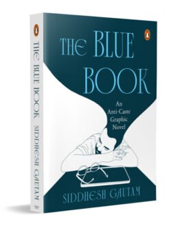 The Blue Book : An Anti-Caste Graphic Novel – Siddhesh Gautam
