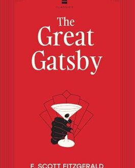 The Great Gatsby – F. Scott Fitzgerald